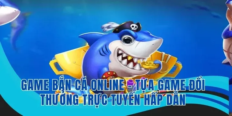 Cách Chơi Bắn Cá Vua Hải Tặc Tại ManClub Hiệu Quả Và Thắng Lớn